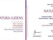 NATURA LUDENS cura Emma Gravagnuolo Roberta Lietti