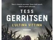 L'ultima vittima Tess Gerritsen