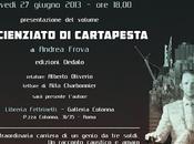 scienziato cartapesta” Andrea Frova. Presentazione Roma