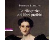 RILEGATRICE LIBRI PROIBITI Belinda Starling