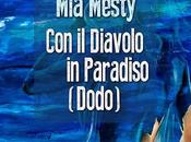 Mesty Diavolo Paradiso (Dodo)