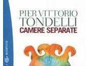 #QuelLibroChe: Camere Separate Pier Vittorio Tondelli