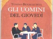 Videorecensione: uomini giovedì Tonino Benacquista