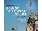 paese delle spose infelici Pippo Mezzapesa