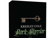 Anteprima: Dark Warrior Kresley Cole