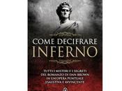 Nuove Uscite "Come decifrare Inferno" Michael Haag