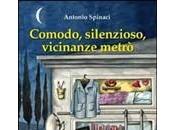 COMODO, SILENZIOSO, VICINANZE METRO' Antonio Spinaci