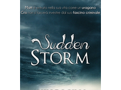 Anteprima Sudden Storm