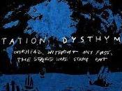 Station Dysthymia Overhead, Without Fuss, Stars Were Going