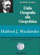 libro Mackinder inaugura nuova collana “Heartland”