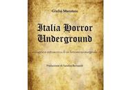 Prossima Uscita "Italia Horror Underground" Giulio Muratore