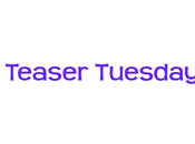Teaser Tuesdays
