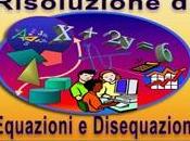 Risoluzione Equazioni Disequazioni