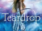 Ottobre 2013: anteprima Teardrop Lauren Kate (Rizzoli)