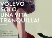 Volevo solo vita tranquilla: intervista Anna Talo’ (Corbaccio)
