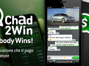 Chad2Win: arrivo prima paga chattare