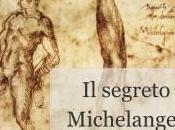 segreto Michelangelo”, romanzo Bexter: dov’è nascosto David perduto Buonarroti