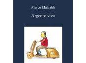 Argento Vivo Marco Malvaldi