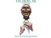 Nuove Uscite "Various Horror Visions. Storie terrore quotidiano” Santipérez