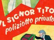 biblioteca miei ragazzi: Signor Tito, poliziotto privato Mad. Giraud