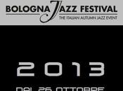 Bologna Jazz Festival, ottobre novembre 2013.