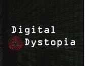 Letture: Digital Dystopia