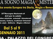 Pisa, gennaio 2011: Sogno, Magia Mistero