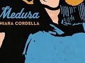 Medusa Chiara Cordella (Lupo editore). estratto