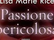 Passione pericolosa Lisa Marie Rice