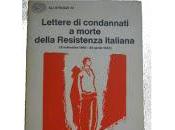 Lettere condannati morte della Resistenza italiana