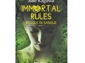 Prossima Uscita "Immortal rules, regole sangue" Julie Kagawa
