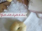 Panificando: flauti salati pate’ olive