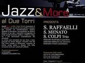 Raffaelli Menato Colpi Trio Jazz&amp;More