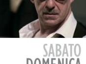 Sabato, domenica lunedì