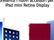 Ecco custodie accessori Proporta iPad mini Retina Display