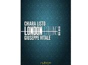 Nuove Uscite "London Calling: era” Chiara Listo Giuseppe Vitale