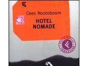 “Hotel nomade” Cees Nooteboom: scrittura movimento