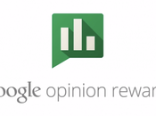 Google Opinion Rewards, paga conoscere opinione