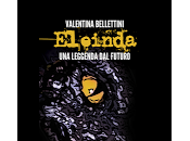 prima recensione "Eleinda leggenda futuro"!