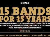 HARD ROCK CAFE ROMA: FIFTEEN BANDS YEARS Parte contest rivolto tutte band Roma Lazio celebrare compleanno dell'Hard Rock Cafè