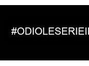 #OdioLeSerieInterrotte