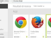 Chrome Beta finalmente riappare Play Store