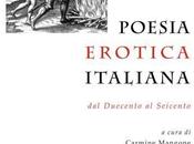 Novità Editoriale POESIA EROTICA ITALIANA Duecento Seicento cura Carmine Mangone Levante Libreria Editrice, 2013)