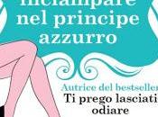 Recensione "Come inciampare principe azzurro" Anna Premoli