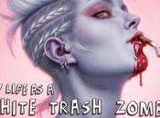 life White Trash Zombie Diana Rowland