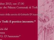 D’Annunzio Todi: poetico incontro