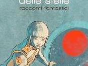 Recensione: L'ostinato silenzio delle stelle