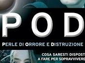 Recensione: POD. PERLE ORRORE DISTRUZIONE