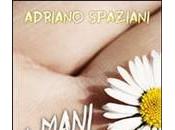 mani nude Adriano Spaziani