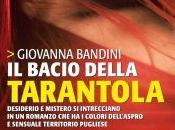 Libreria Gennaio: BACIO DELLA TARANTOLA Giovanna Bandini